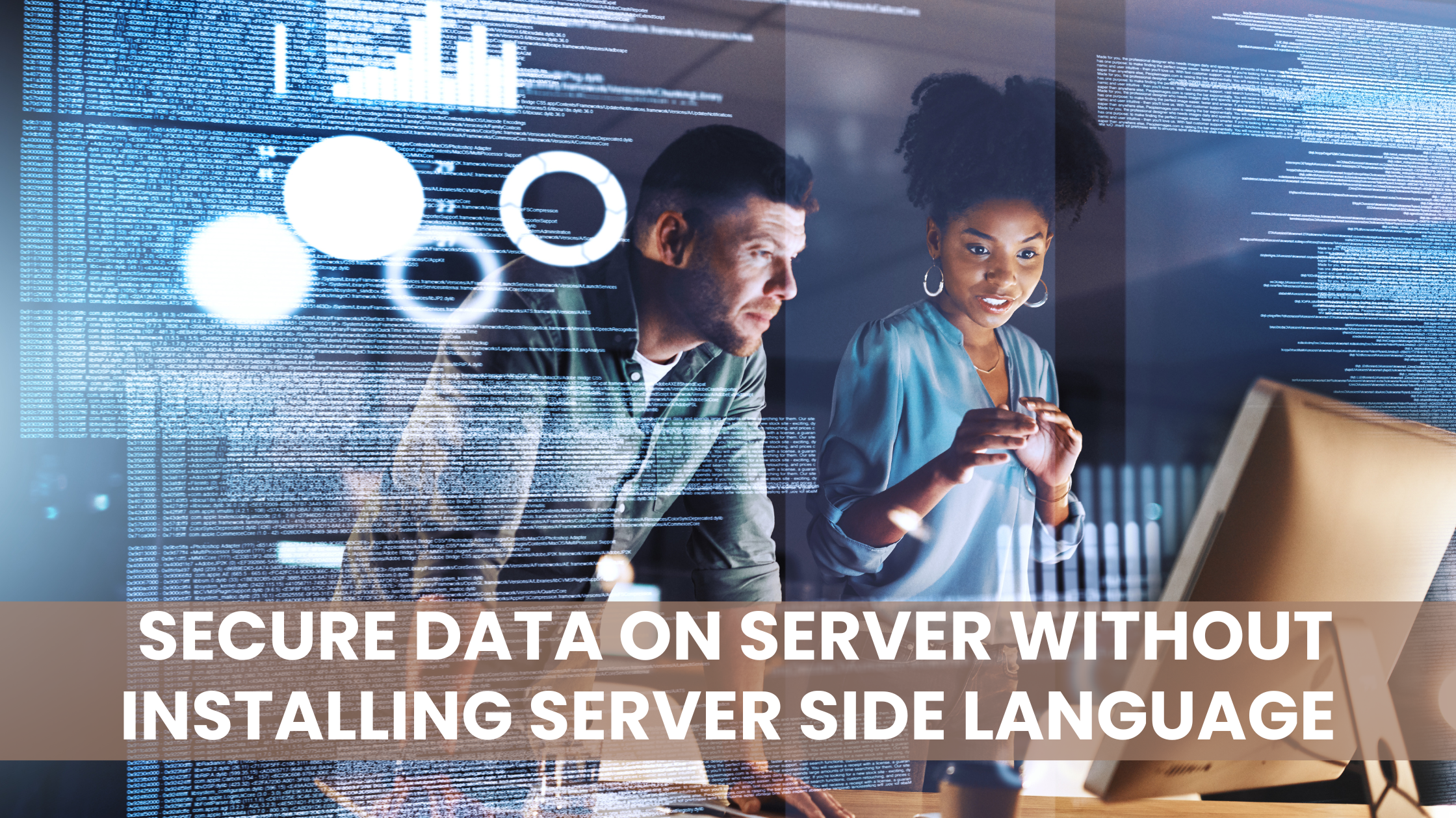 Secure data on server without installing Server side language